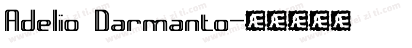 Adelio Darmanto字体转换